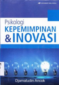 Image of Psikologi Kepemimpinan dan Inovasi