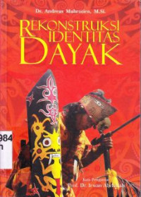 Image of Rekonstruksi Identitas Dayak