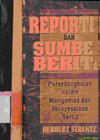 Image of Reporter dan sumber berita