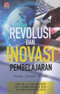 Image of Revolusi dan Inovasi pembelajaran ; sesuai standar proses