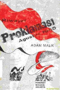 Image of Riwayat Proklamasi 17 Agustus 1945