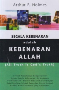 Image of Segala kebenaran adalah kebenaran Allah