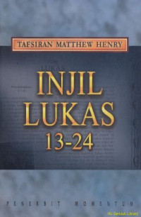 Image of Tafsiran Matthew Henry Injil Lukas 13-24
