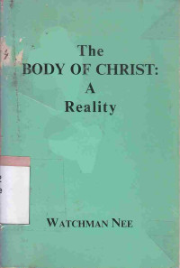 Image of The body of Christ : a reality