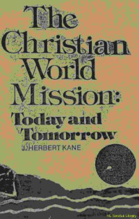 Image of The christian world mission : today and tomorrow