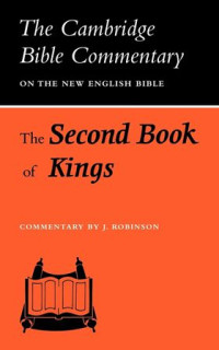 Image of The second book of kings : The cambridge Bible commentary on the new english Bible