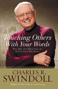 Image of Touching Others With Your Words : The Art And Practice Of Succesful Speaking