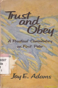 Image of Trust and obey : a practical commentary first peter