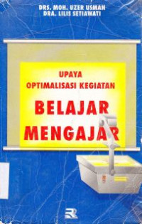 Image of Upaya Optimalisasi Kegiatan Belajar Mengajar