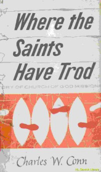 Image of Where the saints have trod : a history of church of god mission