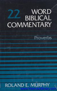 Image of Word Biblical Commentary - Vol.22 : Proverbs
