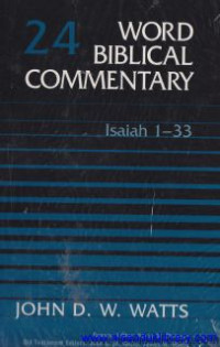 Image of Word Biblical Commentary - Vol.24: Isaiah 1-33