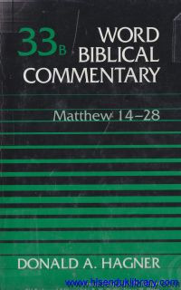 Image of Word Biblical Commentary - Vol.33b : Matthew 14-28