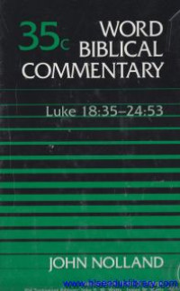 Image of Word Biblical Commentary - Vol.35c : Luke 18:35-24:53