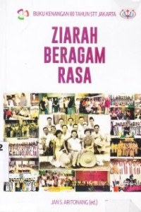 Image of Ziarah Beragam Rasa : Buku Kenagan 80 Tahun STT Jakarta